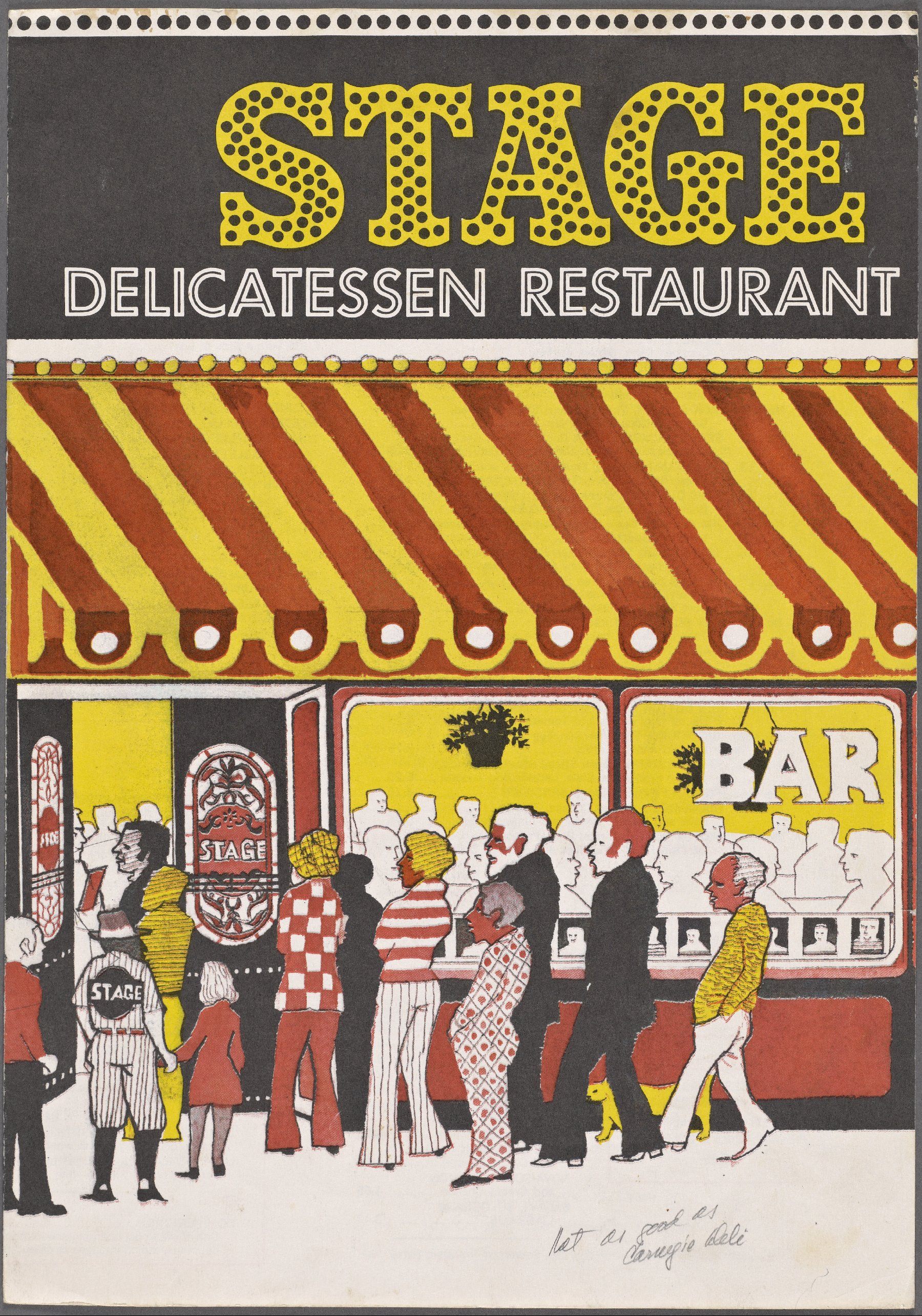 The Stage's menu included teetering sandwiches named after celebrities. This one, from 1987, included the Diana Ross: cream cheese, tongue, jelly, and pickles on pumpernickel. Note the snarky annotation at the bottom. 